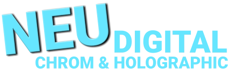 NEU CHROM & HOLOGRAPHIC DIGITAL