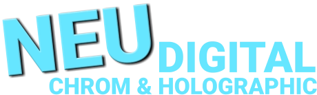 NEU CHROM & HOLOGRAPHIC DIGITAL